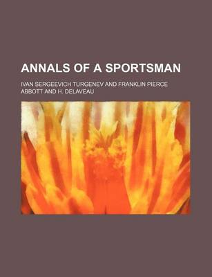 Book cover for Annals of a Sportsman