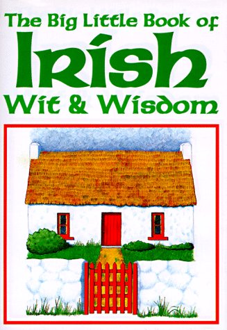 Book cover for Big Little Book of Irish Wit and Wisdom