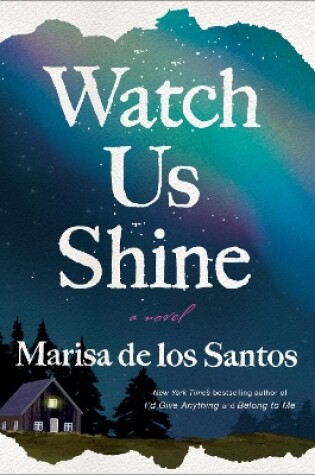 Cover of Watch Us Shine