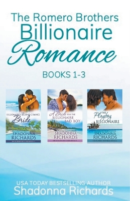 Book cover for The Romero Brothers (Billionaire Romance) Books 1-3