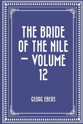 Book cover for The Bride of the Nile - Volume 12