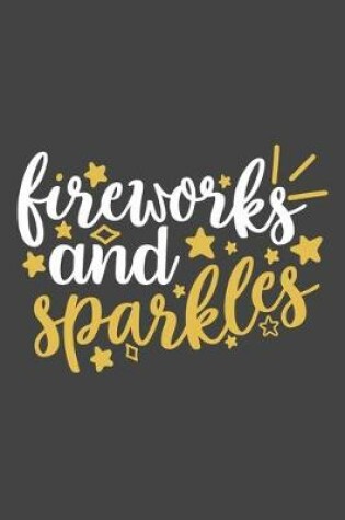 Cover of Fireworks And Sparkles