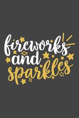 Cover of Fireworks And Sparkles