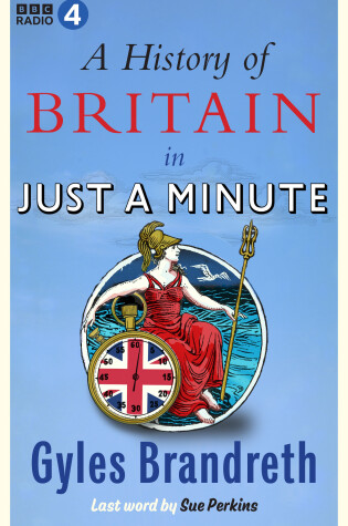 Cover of A History of Britain in Just a Minute
