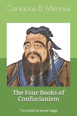 Book cover for The Four Books of Confucianism