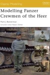 Book cover for Modelling Panzer Crewmen of the Heer