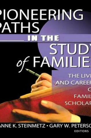 Cover of Pioneering Paths in the Study of Families