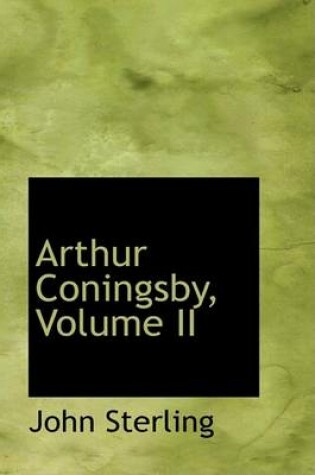 Cover of Arthur Coningsby, Volume II