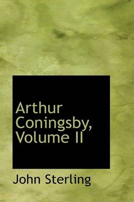 Book cover for Arthur Coningsby, Volume II