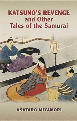 Book cover for Katsuno's Revenge and Other Tales of the Samurai