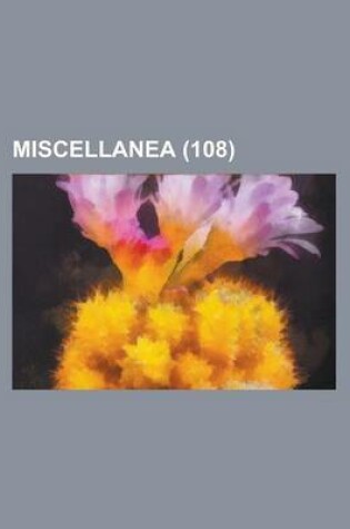 Cover of Miscellanea (108)