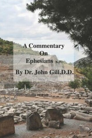 Cover of A Commentary On Ephesians (KJV)