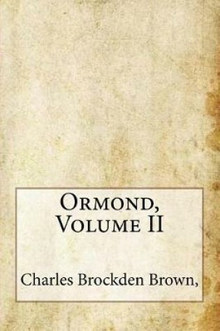 Cover of Ormond, Volume II