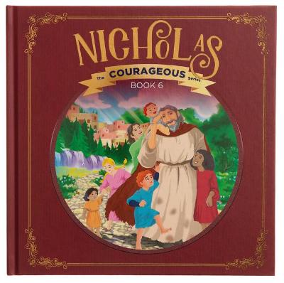 Book cover for Nicholas: God's Courageous Gift-Giver