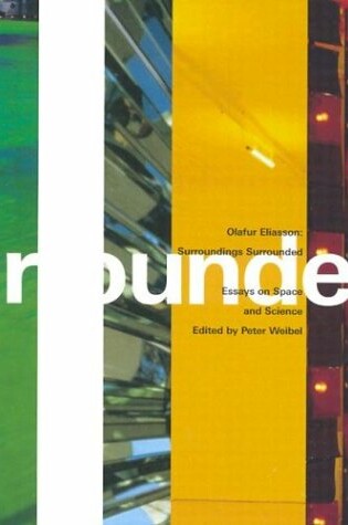 Cover of Olafur Eliasson Surroundings Surrounded