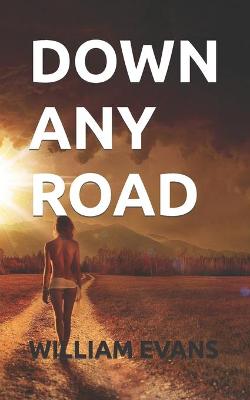 Book cover for Down Any Road