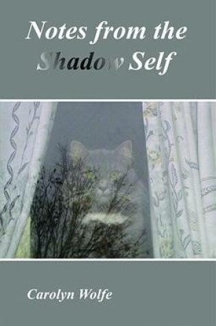 Cover of Notes from the Shadow Self