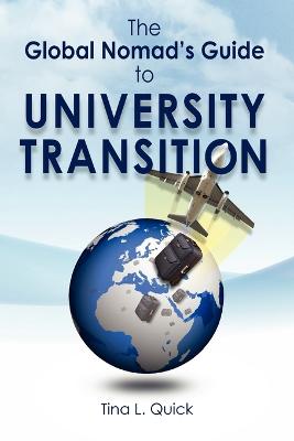 Book cover for The Global Nomad's Guide to University Transition