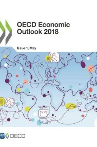 Cover of OECD Economic Outlook, Volume 2018 Issue 1