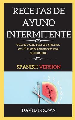 Book cover for Recetas de Ayuno Intermitente