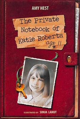 Book cover for The Private Notebook of Katie Roberts, Age 11