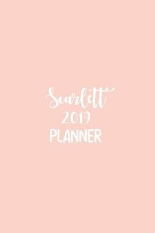 Cover of Scarlett 2019 Planner