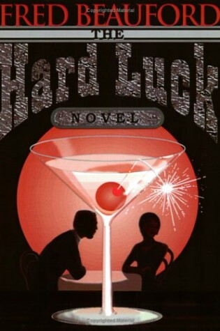 Cover of The Hard Luck Novel