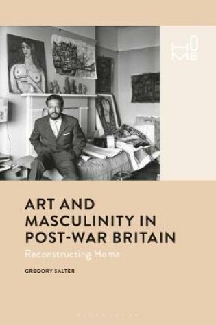 Cover of Art and Masculinity in Post-War Britain