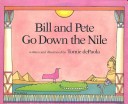 Book cover for Bill and Pete Go Down the Nile