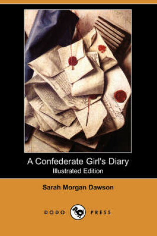 Cover of A Confederate Girl's Diary(Dodo Press)