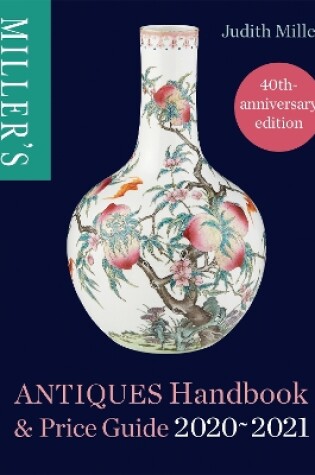 Cover of Miller's Antiques Handbook & Price Guide 2020-2021