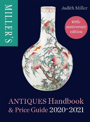 Book cover for Miller's Antiques Handbook & Price Guide 2020-2021