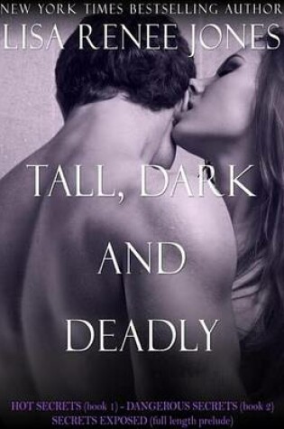 Cover of Tall, Dark and Deadly 3 Book Box Set