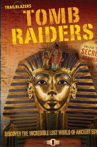 Cover of Trailblazers: Tomb Raiders