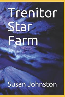 Cover of Trenitor Star Farm