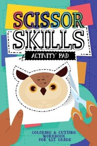 Cover of Scissor skills - Activity pad