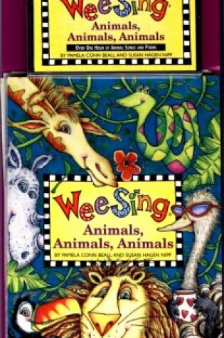 Cover of Wee Sing Animals Animals Animals Book and Cassette (Reissue)