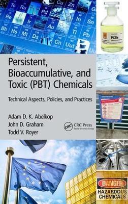 Book cover for Persistent, Bioaccumulative, and Toxic (PBT) Chemicals