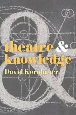 Cover of Theatre and Knowledge