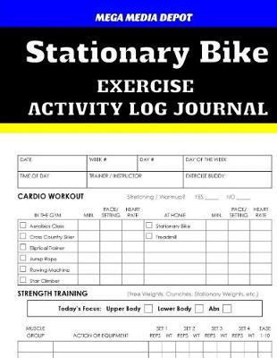 Book cover for Stationary Bike Exercise Activity Log Journal