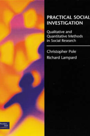 Cover of How to Argue:A Student's Guide with                                   Practical Social Investigation:Qualitative and Quantitative Methods inSocial Research