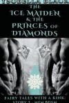 Book cover for The Ice Maiden & the Princes of Diamonds