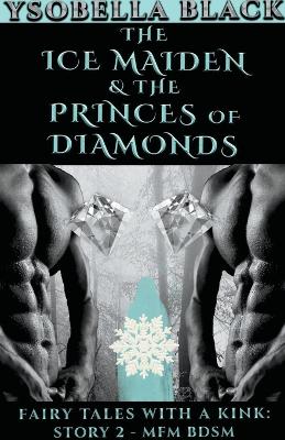 Cover of The Ice Maiden & the Princes of Diamonds