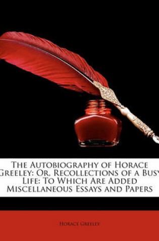 Cover of The Autobiography of Horace Greeley