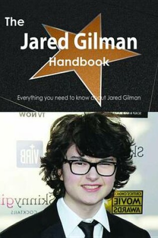 Cover of The Jared Gilman Handbook - Everything You Need to Know about Jared Gilman