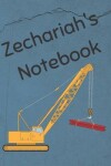 Book cover for Zechariah's Notebook