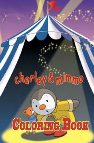 Cover of Charley & Mimmo Coloring Book