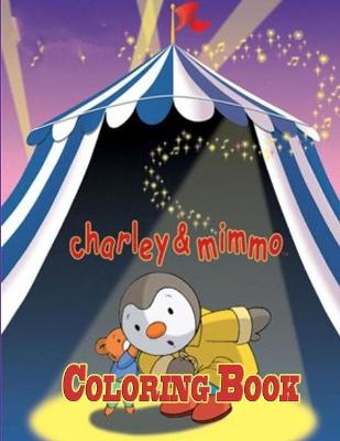 Book cover for Charley & Mimmo Coloring Book