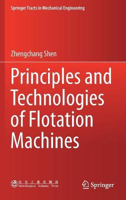 Book cover for Principles and Technologies of Flotation Machines