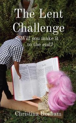 Book cover for The Lent Challenge